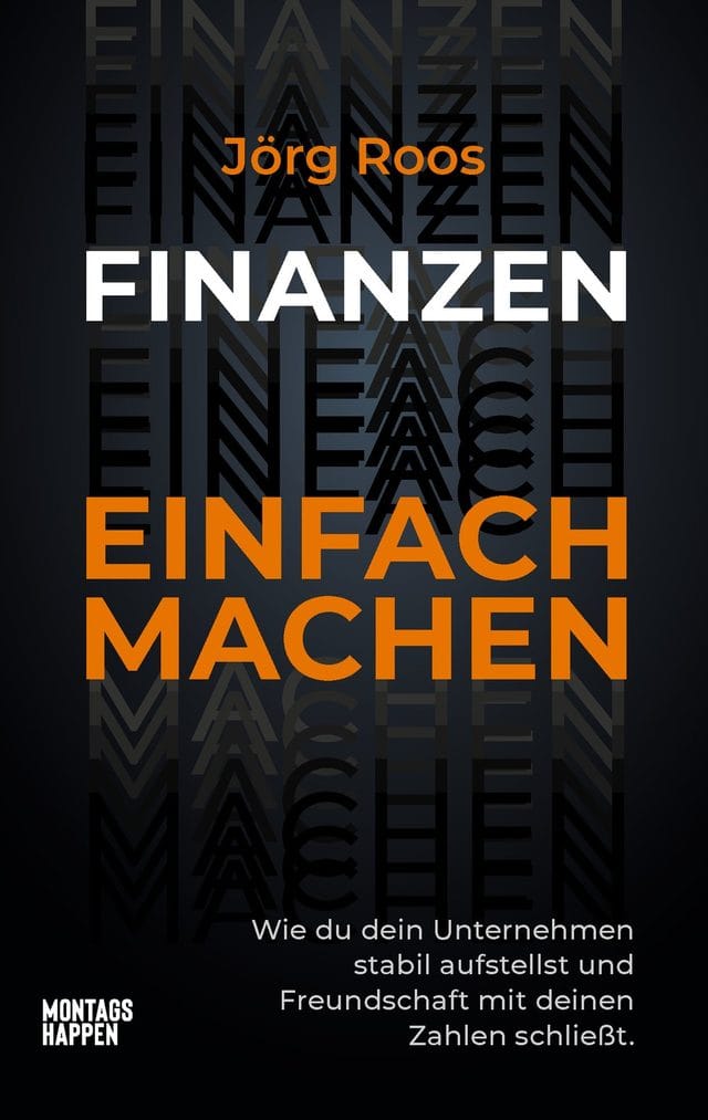 Buchcover Finanzen Einfach Machen von Jörg Roos
